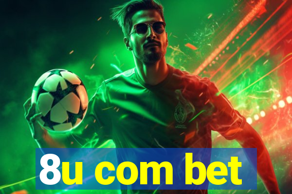 8u com bet